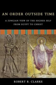 An Order Outside Time by Robert B. Clarke Paperback