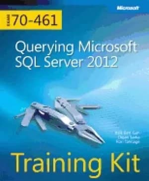 querying microsoft sql Server 2012 training kit exam 70 461