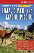 frommers easyguide to lima cusco and machu picchu