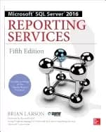 microsoft sql Server 2016 reporting services fifth edition