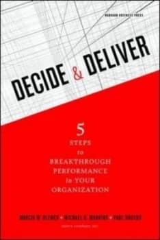 Decide and Deliver by Marcia Blenko Hardback