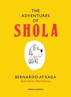 The adventures of Shola by Bernardo Atxaga