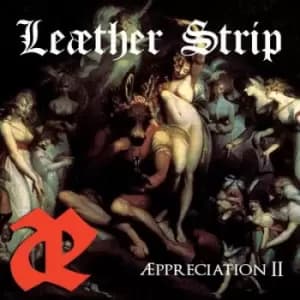 Æppreciation II by Leæther Strip CD Album