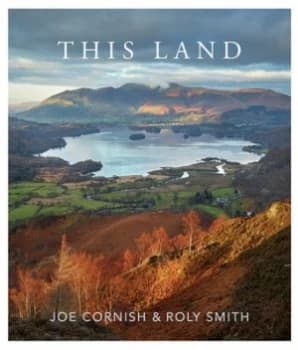 This Land by Joe Cornish Hardback