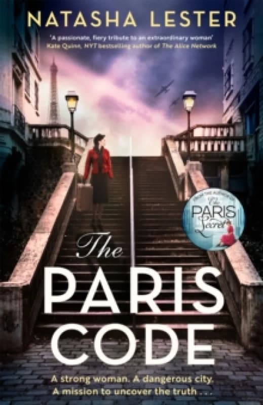 The Paris Code : A breathtakingly beautiful story of love and sacrifice set in wartime Paris Paperback / softback