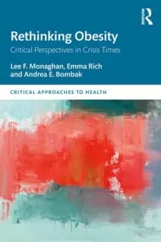 Rethinking Obesity Critical Perspectives in Crisis Times
