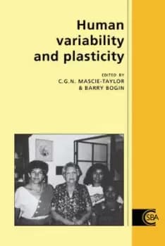 Human variability and plasticity by C. G. Nicholas Mascie-Taylor