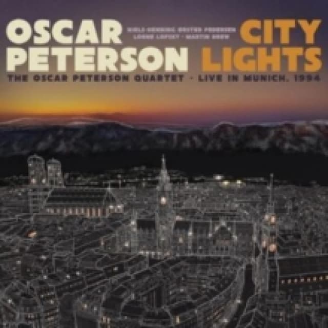 City lights: The Oscar Peterson Quartet - live in Munich, 1994 Vinyl