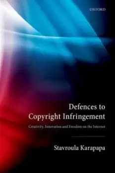 Defences to copyright infringement - Stavroula Karapapa - Hardback - Used
