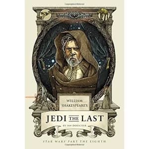 William's Shakespeare's Jedi the Last Star Wars Part the Eight Hardback 2018