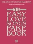 easy love songs fake book melody lyrics and simplified chords in the key o