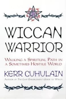 Wiccan Warrior by Kerr Cuhulain Paperback