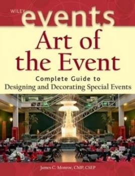 Art of the event by James C. Monroe