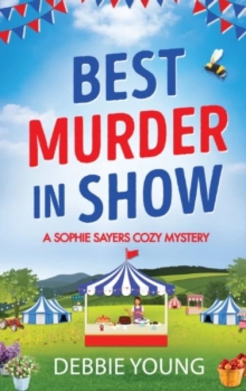 Best Murder in Show : The start of a gripping cozy murder mystery series by Debbie Young Hardback