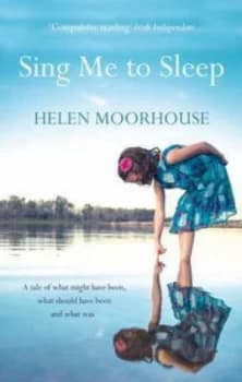 Sing Me to Sleep by Helen Moorhouse Paperback