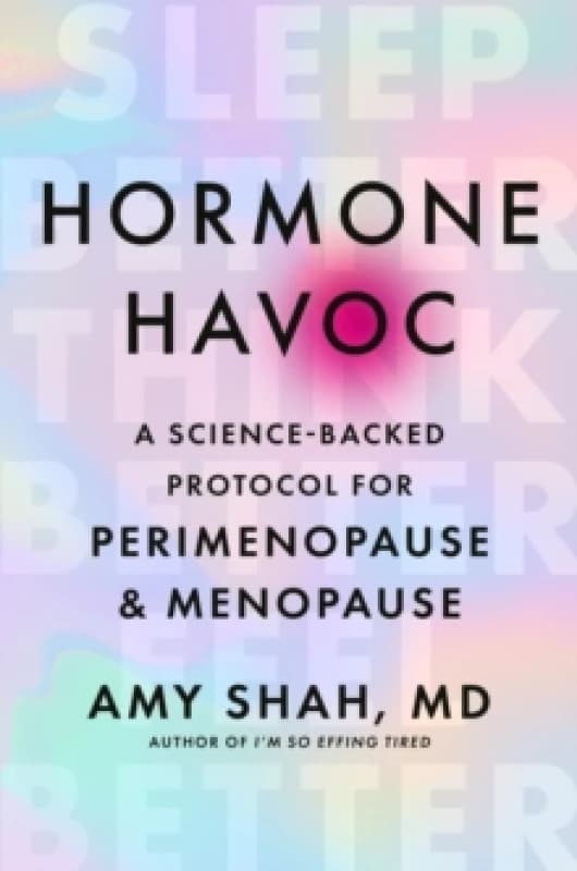 Hormone Havoc. Paperback. By Amy Shah Books
