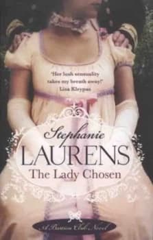 The Lady Chosen by Stephanie Laurens Paperback