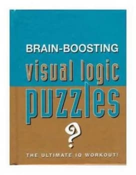 Brain Boosting Visual Logic Puzzles by Heather Dickson Hardback
