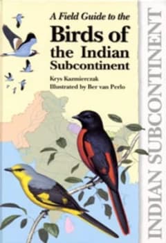 A Field Guide to the Birds of the Indian Subcontinent by Ber Van Perlo Paperback
