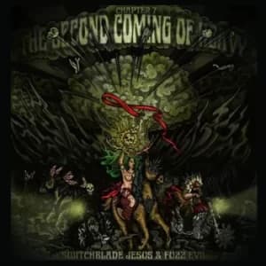 The Second Coming of Heavy Chapter 7 by Switchblade Jesus/Fuzz Evil Vinyl Album