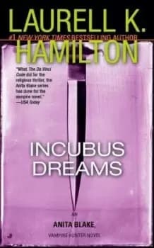 Incubus Dreams by Laurell K. Hamilton