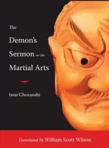 The Demons Sermon on the Martial Arts : And Other Tales