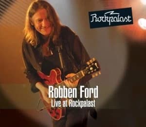 Live at Rockpalast by Robben Ford CD Album