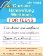 cursive handwriting workbook for teens a cursive writing practice workbook