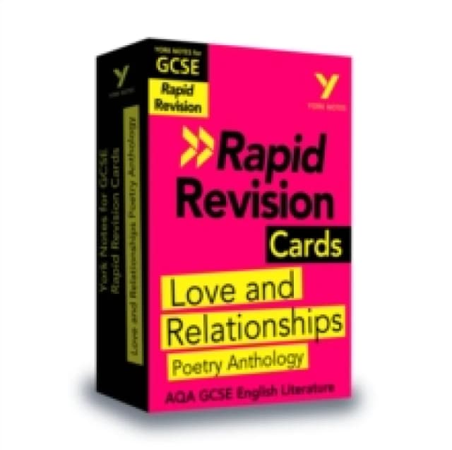 Lucy Toop York Notes for AQA GCSE (9-1) Rapid Revision Cards: Love and Relationships AQA Poetry Anthology - catch up, revise and be ready for the 2025