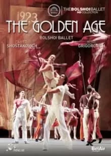 The Golden Age: Bolshoi Ballet
