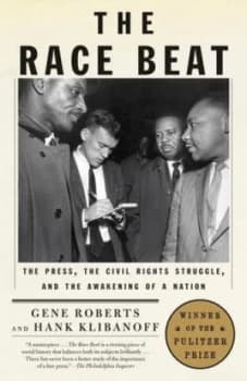 The Race Beat by Gene Roberts Book