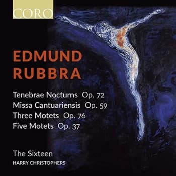 The Sixteen - Edmund Rubbra: Tenebrae Nocturns Op. 72/... CD