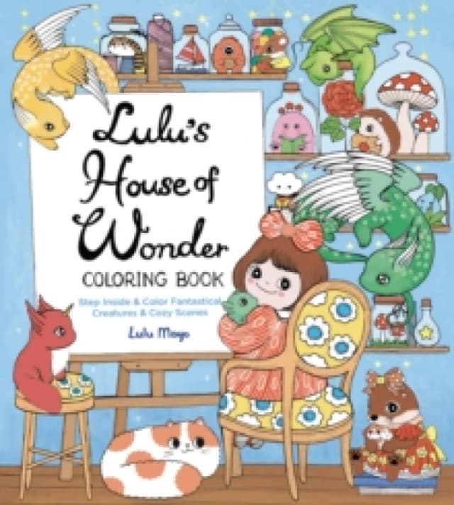 Lulu's House of Wonder Coloring Book. Paperback. By Lulu Mayo Books