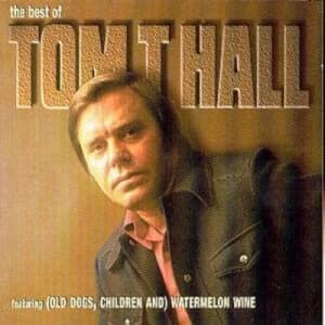The Best Of Tom T Hall by Tom T Hall CD Album