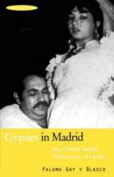 Gypsies in Madrid by Paloma Gay Y Blasco Paperback
