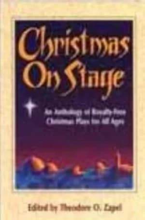 Christmas on stage by Theodore O. Zapel