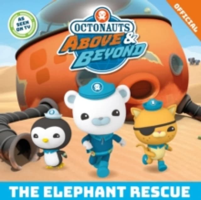 Octonauts Above & Beyond: The Elephant Rescue Paperback / softback