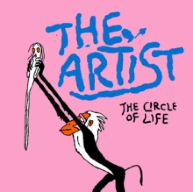 The Artist: The Circle Of Life Hardback