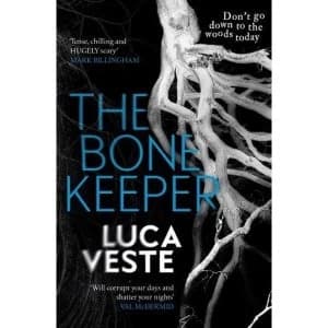 The Bone Keeper An unputdownable thriller; you'll need to sleep with the lights on Paperback / softback 2018