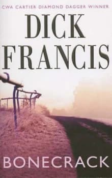 Bonecrack by Dick Francis Book