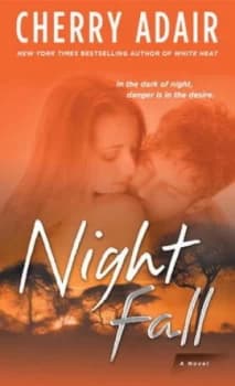 Night Fall by Cherry Adair Book
