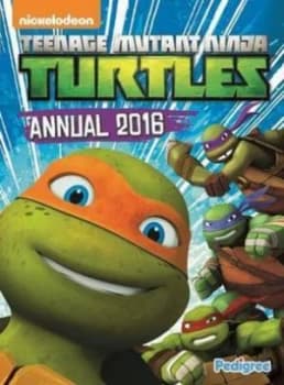 Teenage Mutant Ninja Turtles Annual 2016 Hardback