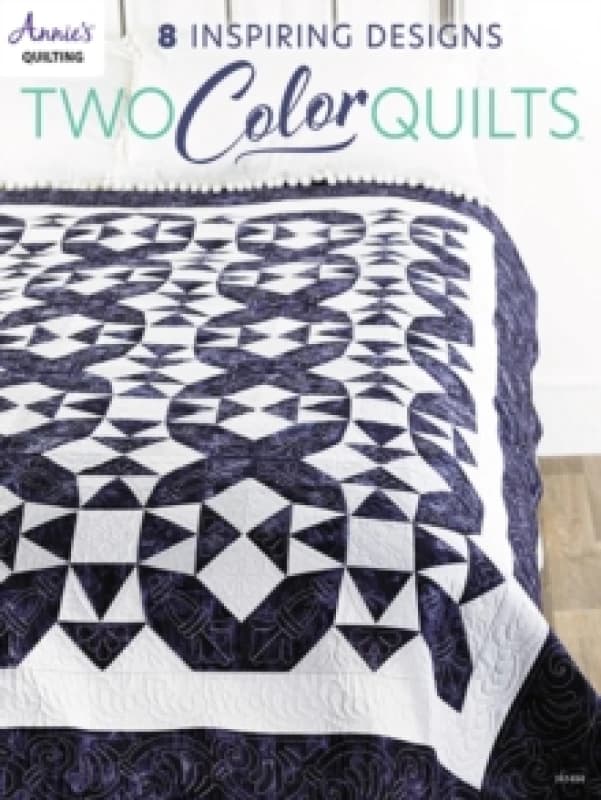 Two-Color Quilts : 8 Inspiring Designs Paperback / softback