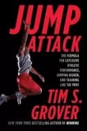 jump attack the formula for explosive athletic performance jumping higher a