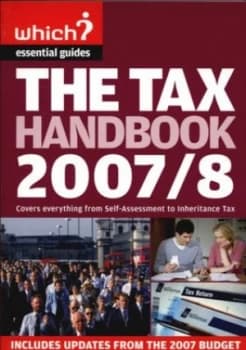 The Tax Handbook 2007/8 by Tony Levene Book