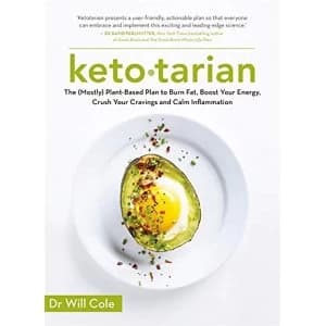 Ketotarian The (Mostly) Plant-based Plan to Burn Fat, Boost Energy, Crush Cravings and Calm Inflammation Paperback / softback...