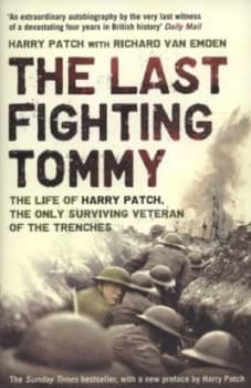 The Last Fighting Tommy by Harry Patch Paperback
