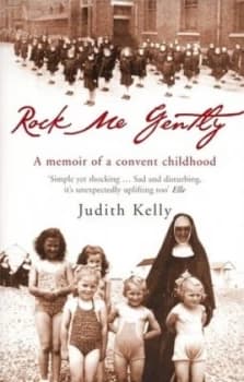 Rock Me Gently by Judith Kelly Paperback
