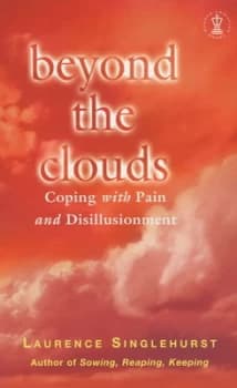 Beyond the Clouds by Laurence Singlehurst and Justyn Singlehurst Book