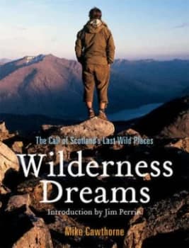 Wilderness Dreams by Mike Cawthorne Paperback